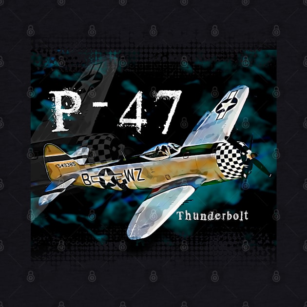 Thunderbolt P47 by aeroloversclothing